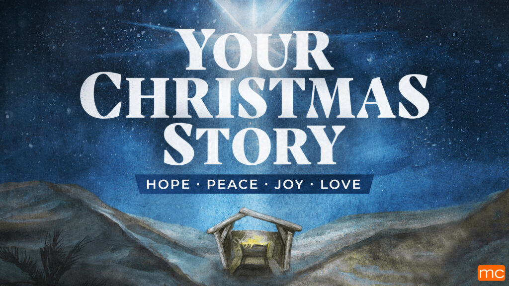 Your Story and the Gift of Christmas – Christmas Eve 2021