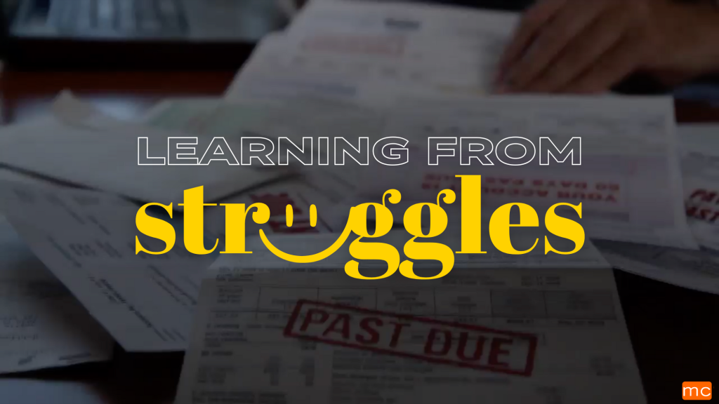 Learning From Struggles – May 4 & 5, 2024