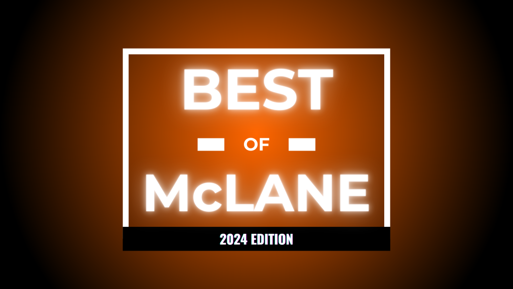 Best of McLane 2024 – December 28 & 29, 2024