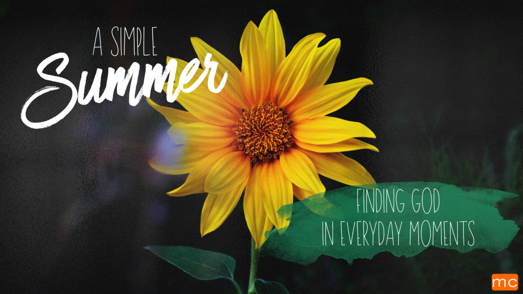 Finding God in Everyday Moments Pt. 3 – June 14 & 15, 2025