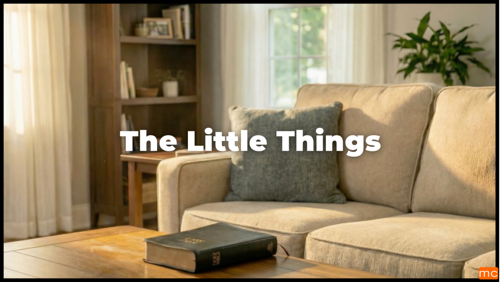 The Little Things – April 18 & 19, 2026